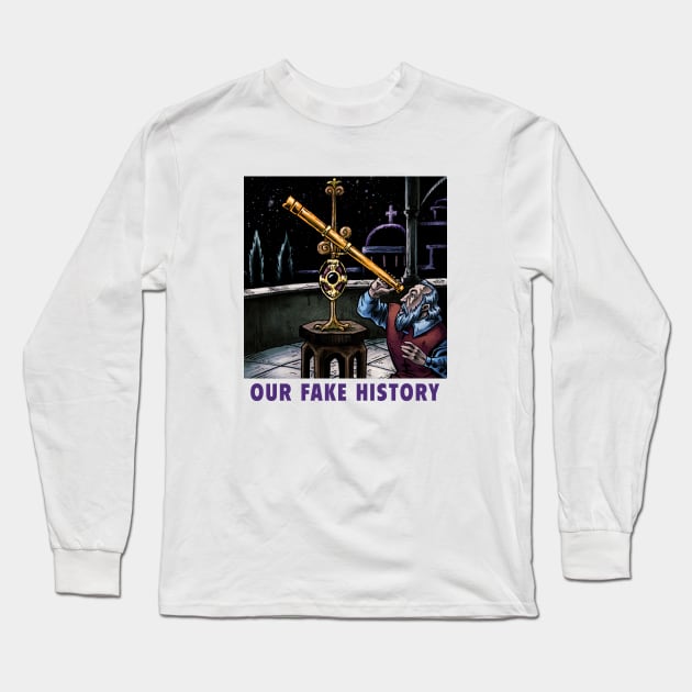 Galileo T-Shirt Long Sleeve T-Shirt by Our Fake History